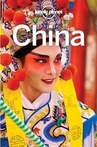 Lonely Planet China (Country Guide), 16th Edition Lonely Planet China (Country Guide), 16th Edition