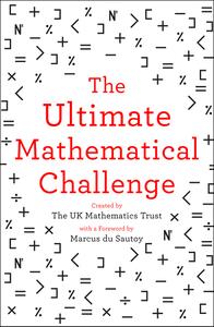 The Ultimate Mathematical Challenge by The UK Mathematics Trust (.epub)