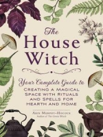 The House Witch by Arin Murphy-Hiscock (.epub)