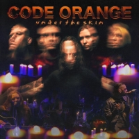 Code Orange - Under the Skin (2020) Mp3 320kbps [PMEDIA] ️