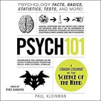 Psych 101: Psychology Facts, Basics, Statistics, ... by Paul Kleinman (.mp3) Psych 101: Psychology Facts, Basics, Statistics, ... by Paul Kleinman (.mp3)