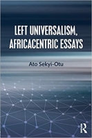 [ FreeCourseWeb ] Left Universalism, Africacentric Essays