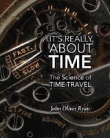 It’s Really About Time: The Science of Time Travel [NulledPremium]