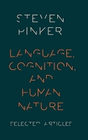 [ FreeCourseWeb ] Language, Cognition, and Human Nature- Selected Articles