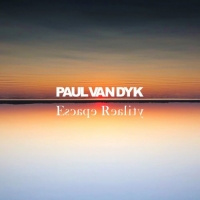 Paul van Dyk - Escape Reality (2020) [320 KBPS]