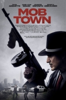 Mob Town (2019) 720p HD