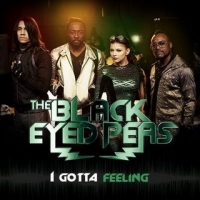Black Eyed Peas - I Gotta Feeling.mp3 Black Eyed Peas - I Gotta Feeling.mp3
