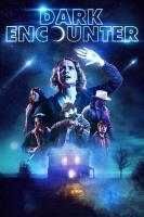 Dark Encounter 2019 720p BluRay 800MB x264-GalaxyRG