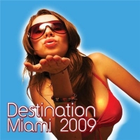 VA-Destination Miami (2009) VA-Destination Miami (2009)