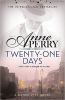 Twenty-one Days: A Daniel Pitt Novel by Anne Perry (.ePUB)