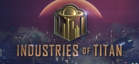 Industries of Titan v0.1.14 Industries of Titan v0.1.14
