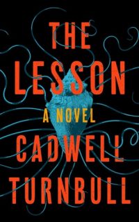 The Lesson - Cadwell Turnbull [EN EPUB] [ebook] [ps]