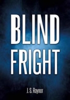 Blind Fright - J.S. Raynor [EN EPUB] [ebook] [ps]