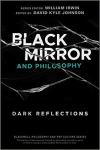 Black Mirror and Philosophy: Dark Reflections [NulledPremium]