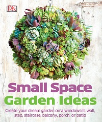 Small Space Garden Ideas By DK