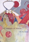 The Language Of Inquiry By Lyn Hejinian The Language Of Inquiry By Lyn Hejinian