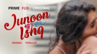 Junoon E Ishq (2019) Prime Flix Original 1080p HDRip