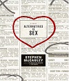 Alternatives to Sex by Stephen McCauley Alternatives to Sex by Stephen McCauley