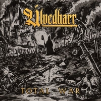 Ulvedharr (Ita) - Total War (2017) [mp3@320] [Death/Thrash Metal]
