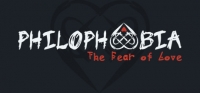 Philophobia: The Fear of Love Philophobia: The Fear of Love
