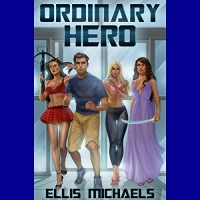 Ordinary Hero - Ellis Michaels - 2019 (Sci-Fi) [Audiobook] (miok)
