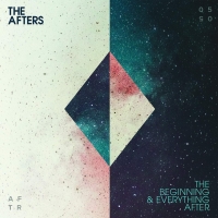 The Afters – The Beginning & Everything After (2018) [320 Kbps][Pradyutvam]