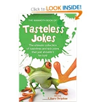 The Mammoth Book of Tasteless Jokes