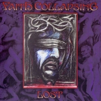 Faith Collapsing - Lost (1995) (Remastered 2016) [mp3@320] [Power/Thrash Metal]