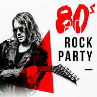 VA - 80's Rock Party (2018) MP3 320kbps