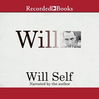 Will - Will Self - 2020 (Memoirs) [Audiobook] (miok)