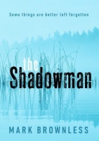 The Shadow Man - Mark Brownless [EN EPUB] [ebook] [ps]