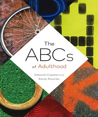 The ABCs of Adulthood - An Alphabet of Life Lessons The ABCs of Adulthood - An Alphabet of Life Lessons