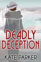Deadly Deception - Kate Parker [EN EPUB] [ebook] [ps]