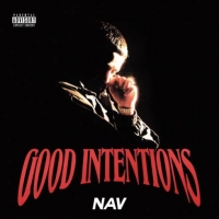 NAV – Good Intentions (2020) [320 KBPS]