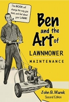 [ FreeCourseWeb ] Ben and the Art of Lawnmower Maintenance - Second Edition