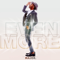 MAJOR. – Even More [320 KBPS][2018][pradyutvam]