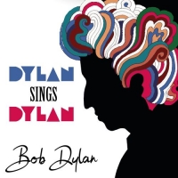 Bob Dylan - Dylan Sings Dylan (2021) Mp3 320kbps [PMEDIA] ️