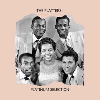 The Platters - Platinum Selection (2020) Mp3 320kbps [PMEDIA] ️