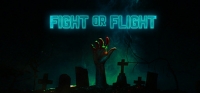 Fight or Flight Fight or Flight