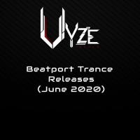 Beatport Trance Releases (June 2020) (Vyze)