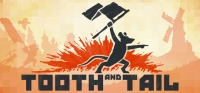 Tooth and Tail v1.6.1.1 Tooth and Tail v1.6.1.1
