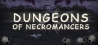 Dungeons of Necromancers Dungeons of Necromancers
