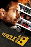 Vehicle 19 2013 1080p BluRay x264-ROVERS Vehicle 19 2013 1080p BluRay x264-ROVERS