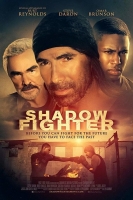 Shadow Fighter 2018 1080p WEB-DL H264 AAC-EVO[TGx]