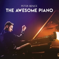 Péter Bence - The Awesome Piano (2020) [FLAC] {1337PRO}