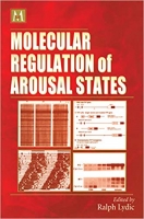 [ FreeCourseWeb ] Molecular Regulation of Arousal States (Cellular and Molecular Neuropharmacology)