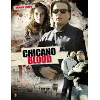 Chicano Blood 2008 STV DVDRip XviD-DOMiNO Chicano Blood 2008 STV DVDRip XviD-DOMiNO