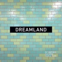 Pet Shop Boys - Dreamland (2019) (320) [DJ]