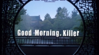 Good Morning, Killer (2011) [720p] [WEBRip] [YTS] [YIFY]