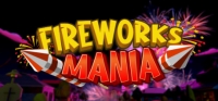 Fireworks Mania - An Explosive Simulator Fireworks Mania - An Explosive Simulator